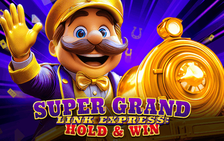 Spiel: Super Grand Link Express: Hold & Win
